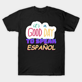 Speak Spanish T-Shirt